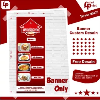 BANNER SPANDUK CUSTOM DESAIN / NASI GORENG / BANNER ONLY / GRATIS DESAIN / SPANDUK BANNER JUALAN MAKANAN / MINUMAN / LESTARI PRINT