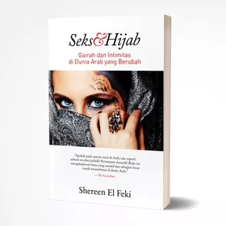 Seks Dan Hijab (ORI) - Shereen El Feki -