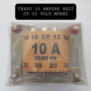 Travo 10A Murni BELT CT 32 VOLT Trafo 10 Amper