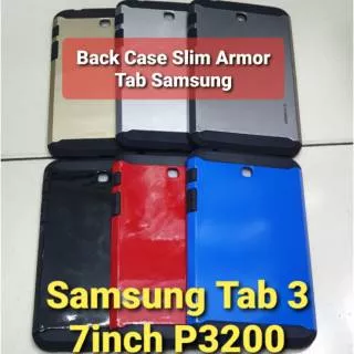 Case / Casing Slim Armor SAMSUNG TAB 3 7INCH P3200 | BACK CASE ARMOR SAMSUNG TABLET 7INCH