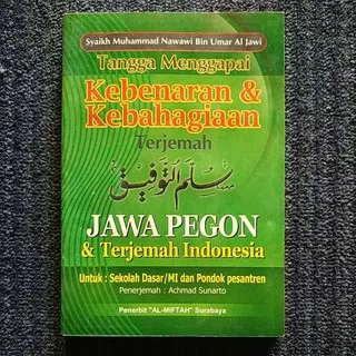 Terjemah Sullam Taufiq -Sullam taufiq makna Jawa Pegon Indonesia