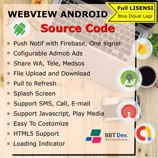 Jual Source Code Aplikasi Android WebView Fitur Lengkap Full Lisensi Bisa Upload PlayStore