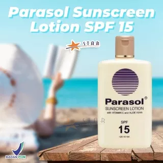 ?STAR? Parasol Sunscreen Lotion SPF 15 120 ml |  Body lotion |  Sunblock | Sunscreen | Sunscreen Lotion | Sunscreen Glowing | Sunblock  Glowing |  Kulit Glowing