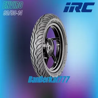 Ban Motor Matic / IRC Enviro 90/90 Ring14 Tubeless Free Pentil