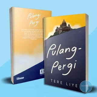 Buku Novel Pulang Pergi By Tere Liye