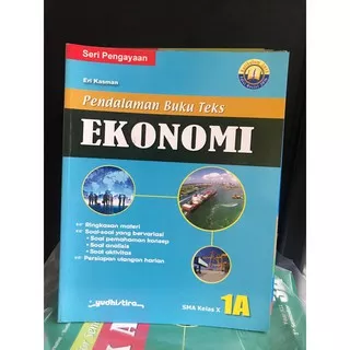 Buku teks ekonomi 1A kelas 10 SMA/MA K13 Revisi .yudhistira