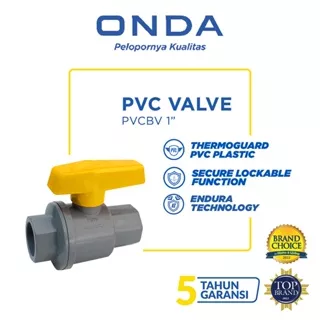 ONDA Ball Valve PVC / Stop Kran PVCBV 1