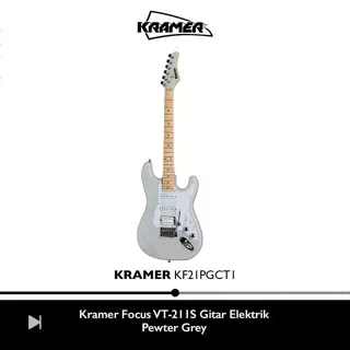 Kramer Focus VT-211S Gitar Elektrik - Pewter Grey