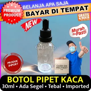 Botol Pipet Kaca 30ml / Glass Bottle Pipette isi 30 ml Dengan Segel Pipet Bulat Kaca Tebal Produk Import Supplier Botol Kaca Pipet Tetes Premium