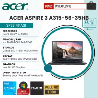 ACER CORE I3-1005G1 | RAM 20GB | SSD 256GB | 15.6 FHD | ASPIRE 3 A315-56-35HB | LAPTOP KERJA, KULIAH & SEKOLAH