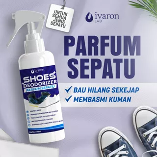 IVARON | Shoes Deodorizer Spary 250ml | Parfum Sepatu Spray | Anti Bau Sepatu | Penghilang Bau Sepatu | 100% Bahan Alami | Aman Untuk Semua Jenis Sepatu