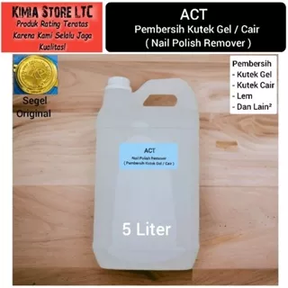 Acetone 5 Liter / Aseton 5 Liter / Pembersih Cat Kuku / Kutek ( Nail Polish Remover )