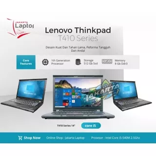 LAPTOP LENOVO THINKPAD T410 | CORE I5 | RAM 8GB | SSD 512GB | MULUS MURAH BERGARANSI