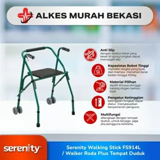 serenity walking stick FS914L / walker alat bantu jalan / walker plus tempat duduk / serenity walking stick FS 914 L