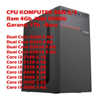 CPU KOMPUTER BARU INTEL CORE i7-2600 CPU KOMPUTER CORE i5-2400 CORE I5-2500 CPU CORE i3-2100 CORE I3-2120 CORE I3-3220 CORE I3-3240 CPU DUAL CORE, RAM 4G HDD 500GB