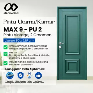 ALPHAMAX Max 9-PU2 Pintu Rumah Pintu Depan Pintu Utama Pintu Kamar Pintu Aluminium Full Panel 2 Ornamen 90 x 220 cm