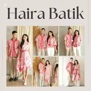 Haira Batik Available Couple - (Men Short-Amia-Mutia-Mila-Kiko-Kina-Dara-Priya-Kiran-Ruri-Amber-Elera-Kora-Emily-Lisha)
