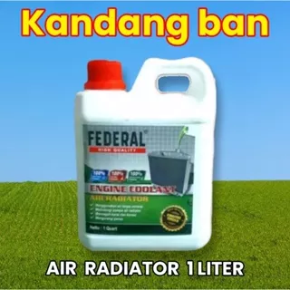 AIR RADIATOR /AIR COOLANT FEDERAL 1L WARNA HIJAU UNTUK MOTOR DAN MOBIL