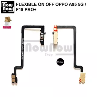 Flexible ON OFF Oppo A95 5G / F19 PRO+ Original Tombol Power Flexibel Konektor Fleksibel Fleksible Flexsibel
