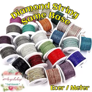 DIAMOND STRING SAME BASE Diamond renteng cer per meter Ss6 2mm Rhinestone chain diamon rantai tasbih juntai premium