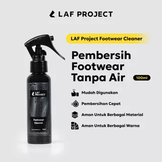 LAF Project - Sabun Cuci Sepatu Sandal Shoe Cleaner & Conditioner Cairan Pembersih Perawatan Sepatu Sandal Sneaker 100ml