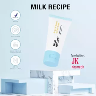 Milk Recipe Bright & Smooth Axillary Cream - Whitening Krim Pencerah Ketiak Selangkangan Lipatan Tubuh