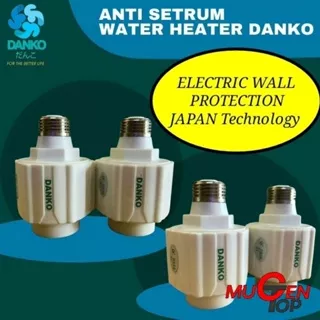 Neple Pengaman Water Heater / Anti Setrum / Wall Protection DANKO