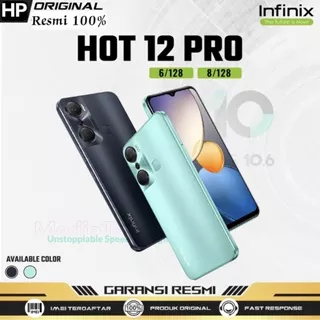 Infinix Hot 12 Pro & Hot 12 & Hot 12i Hot 12 Play