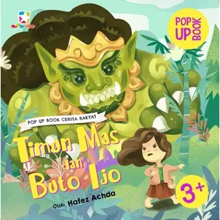 Gramedia - Oopredoo Pop Up Book Cerita Rakyat: Timun Mas & Buto Ijo Muhamad Hafez Achda