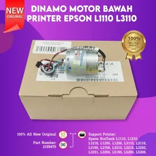 Dinamo Motor Bawah PF Printer L1110 L1210 L1216 L1250 L1256 Printer Epson EcoTank L3110 L3116 L3150 L3156 L3210 L3216 L3250 L3251 L3256 L5190 L5290 L5296 New Original Part Number 2189470