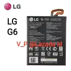 LG G6 - Baterai Battery Batre Batrei Batere Batrai ORIGINAL 100% LG G6 G600L G600S  Model BL-T32 BL T32 ORI