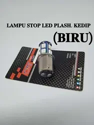 LAMPU STOP REM BLAKANG LED KEDIP. PLASH BIRU. UNTUK METIC DAN BEBEK