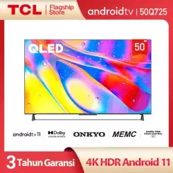[Extra Voucher 1Jt] The First Android 11 TV TCL 50 inch QLED 4K Smart TV - Dolby Vision & Atmos - ONKYO Speaker - Android 11.0 - HDR 10+ - HANDS-FREE VOICE CONTROL - MEMC (Model 50Q725)