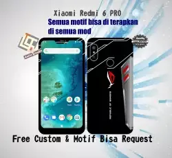 Garskin HP Xiaomi redmi 6 PRO Motif Rog Phone - Free Custom Motif Via Chat