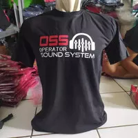 Kaos Baju T-shirt OSS Operator Sound System