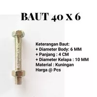 BAUT 6 MM - PANJANG 4 CM - KEPALA RING 10 MM - MUR BAUT 6 X 40