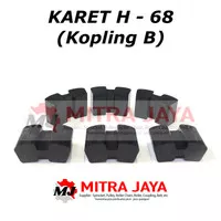 KARET KOPLING H 68 ( KOPEL B ) - RUBBER COUPLING ORIGINAL ORI