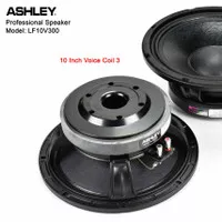 Speaker 10 Inch Ashley LF10V300 Voice Coil 3 Inch 700 watt