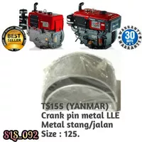 METAL STANG/METAL JALAN/CRANK PIN METAL TS155 (YANMAR)