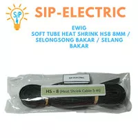 EWIG SOFT TUBE HEAT SHRINK HS8 8MM / SELONGSONG BAKAR / SELANG BAKAR
