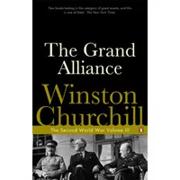 The Grand Alliance : The Second World War by Winston Churcill