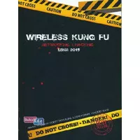 BUKU Wireless Kung Fu : Networking&Hacking Edisi 2015