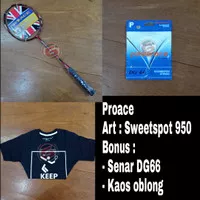 BIG PROMO!!! Raket Badminton Proace Sweetspot 950 - Bonus Lengkap
