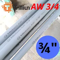 Pipa PVC AW 3/4" TRILLIUN | Pipa AW 3/4" ABU TRILIUN per 1 meter