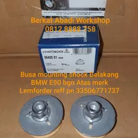 Busa mounting shock Belakang BMW E90 bgn Atas reff pn 33506771737