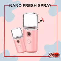 Nano Fresh Spray Face / Skin Care Pelembab Wajah Uap [BEAUTY TOOLS]