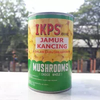 Jamur Kancing Kaleng - Champignon Mushrooms IKPS