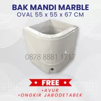 BAK AIR / BAK KAMAR MANDI OVAL SUDUT 55 MARBLE FREE ONGKIR JABODETABEK