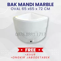 BAK AIR / BAK KAMAR MANDI OVAL SUDUT 65 MARBLE FREE ONGKIR JABODETABEK