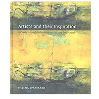 Artists and their inspiration: A guide through Indonesian art